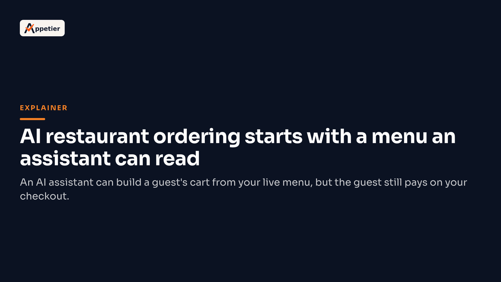 Title card reading "AI restaurant ordering starts with a menu an assistant can read".