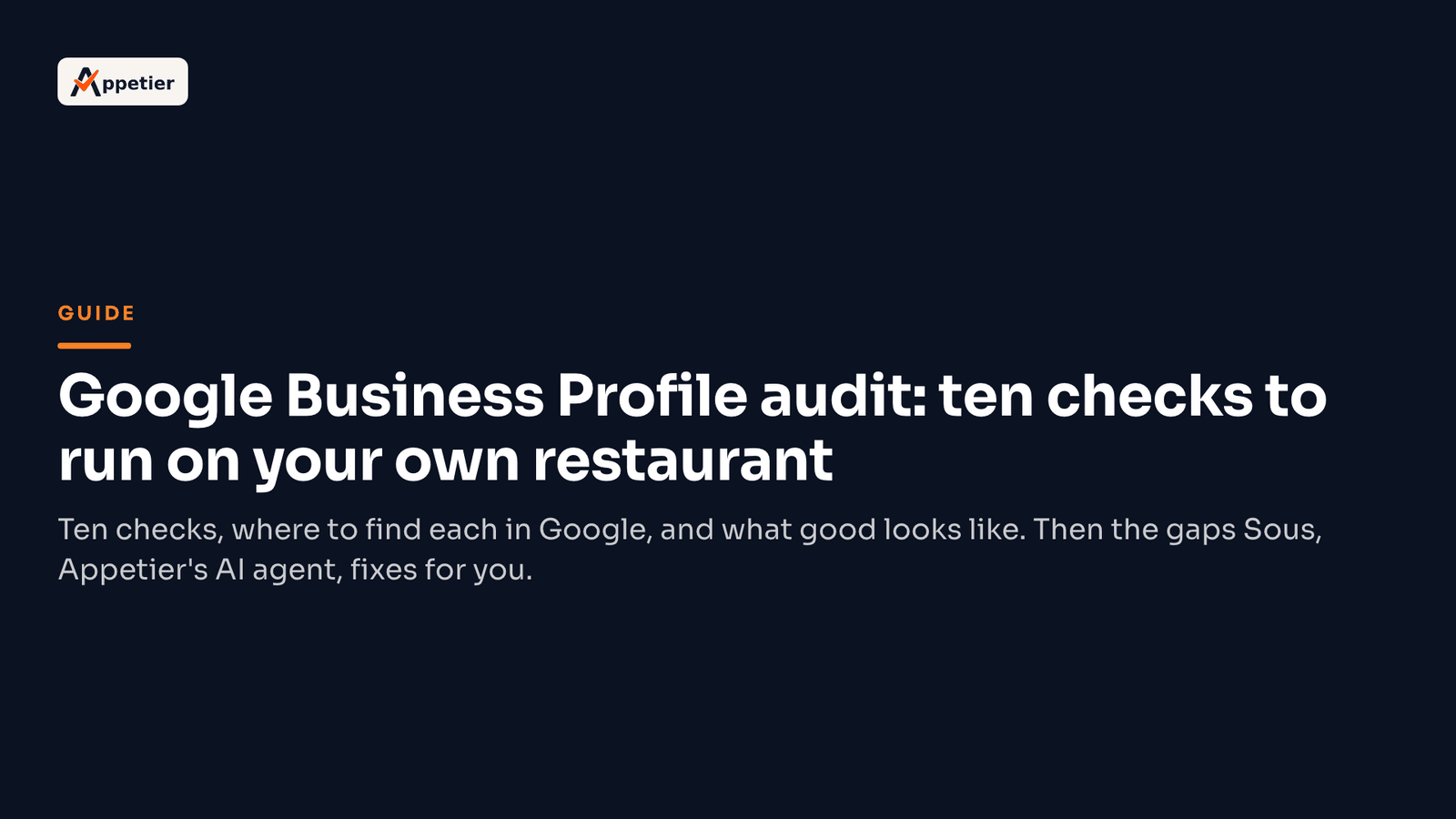Title card reading "Google Business Profile audit: ten checks to run on your own restaurant".
